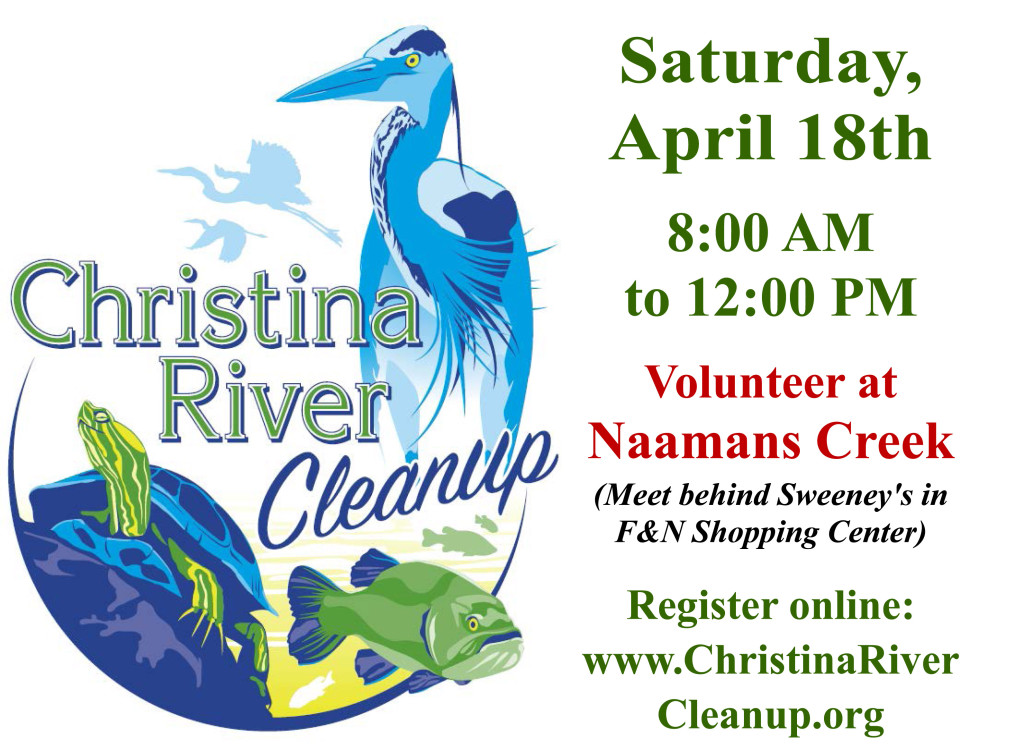 Christina River Watershed Cleanup April 18 from 8am12pm CCOBH